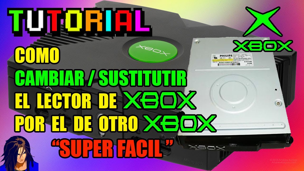 Como cambiar el DVD DRIVE del Xbox clásico por el de otro Xbox clásico