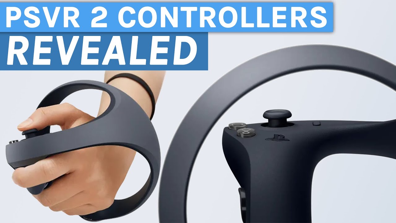 PSVR 2 Controllers REVEALED YouTube