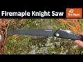 The Knight: a new saw from Firemaple