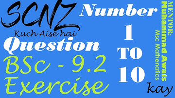 BSc - Chapter 9 Exercise 9.2 Question 1 to 10 | OFW