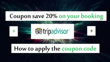 Tripadvisor coupon save 20% off on your booking