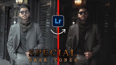 How to edit dark moody tones in Lightroom | Lightroom preset