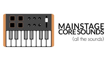 Mainstage Core Sounds - all the patches
