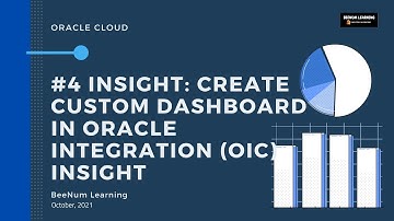 Part#4 Insight: How to Create custom dashboards in Oracle Integration (OIC) Insight | Models