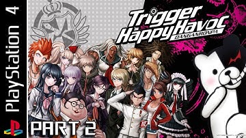 Danganronpa: Trigger Happy Havoc | Full Playthrough Part 2 | With Commentary