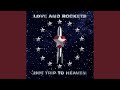 Love and Rockets - Hot Trip to Heaven