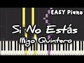 Iñigo Quintero - Si No Estás (Easy Piano, Piano Tutorial) Sheet