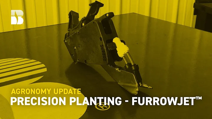 Precision Planting - FurrowJet™ | Agronomy Update
