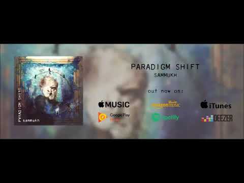 Paradigm Shift - Bekabar SAMMUKH 2018