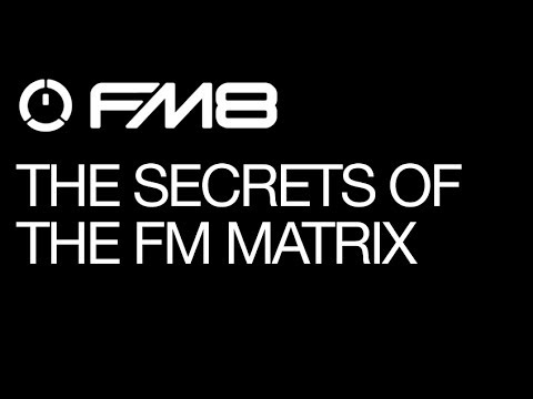 FM8 - Cause & Effect and Sound Design in the FM Matrix - pt 3 - How to Tutorial