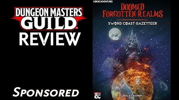 DMs Guild Review - Doomed Forgotten Realms: Sword Coast Gazetteer [Sponsored]