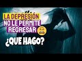 😟MI EX PAREJA TIENE DEPRESIÓN, ¿Qué Debo Hacer?