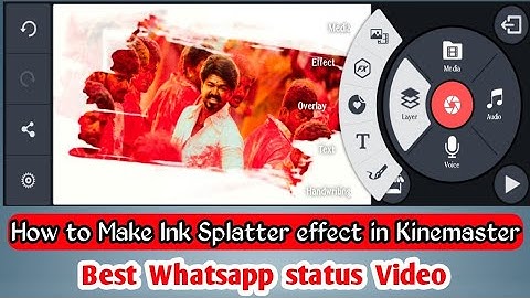 How to create a ink splatter effect in kinemaster tamil | Ink splatter effect template kinemaster
