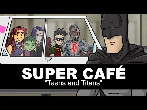 Super Cafe: Teens and Titans