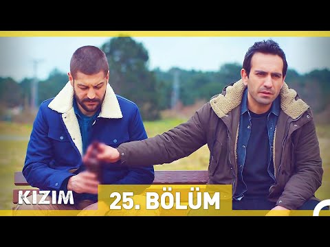 Kızım 25. Bölüm