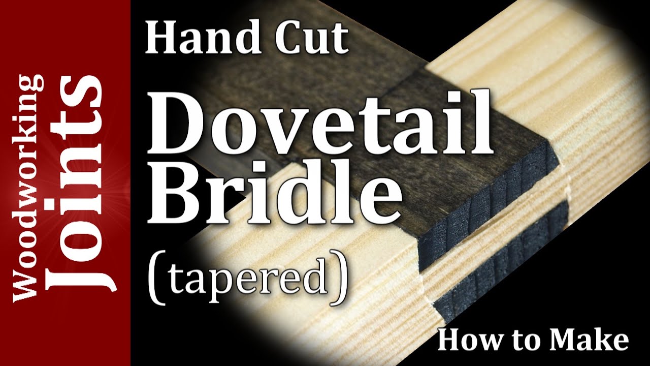 Dovetail Bridle Joint / Hand cut joinery / Woodworking YouTube