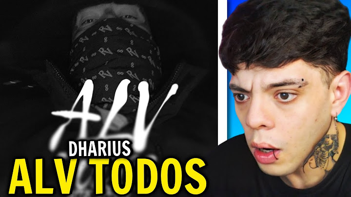 (REACCIÓN) Dharius - ALV Todos (Video Oficial)