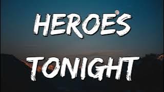 Janji – Heroes tonight (Lyrics)