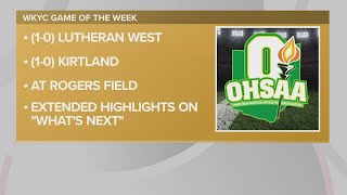 Lutheran West vs. Kirtland: WKYC's High School Football Game of the Week for August 26, 2022