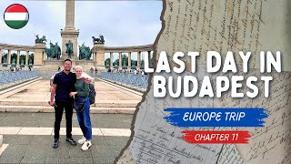 HARI TERAKHIR DI BUDAPEST - EUROPE TRIP CHAPTER 11