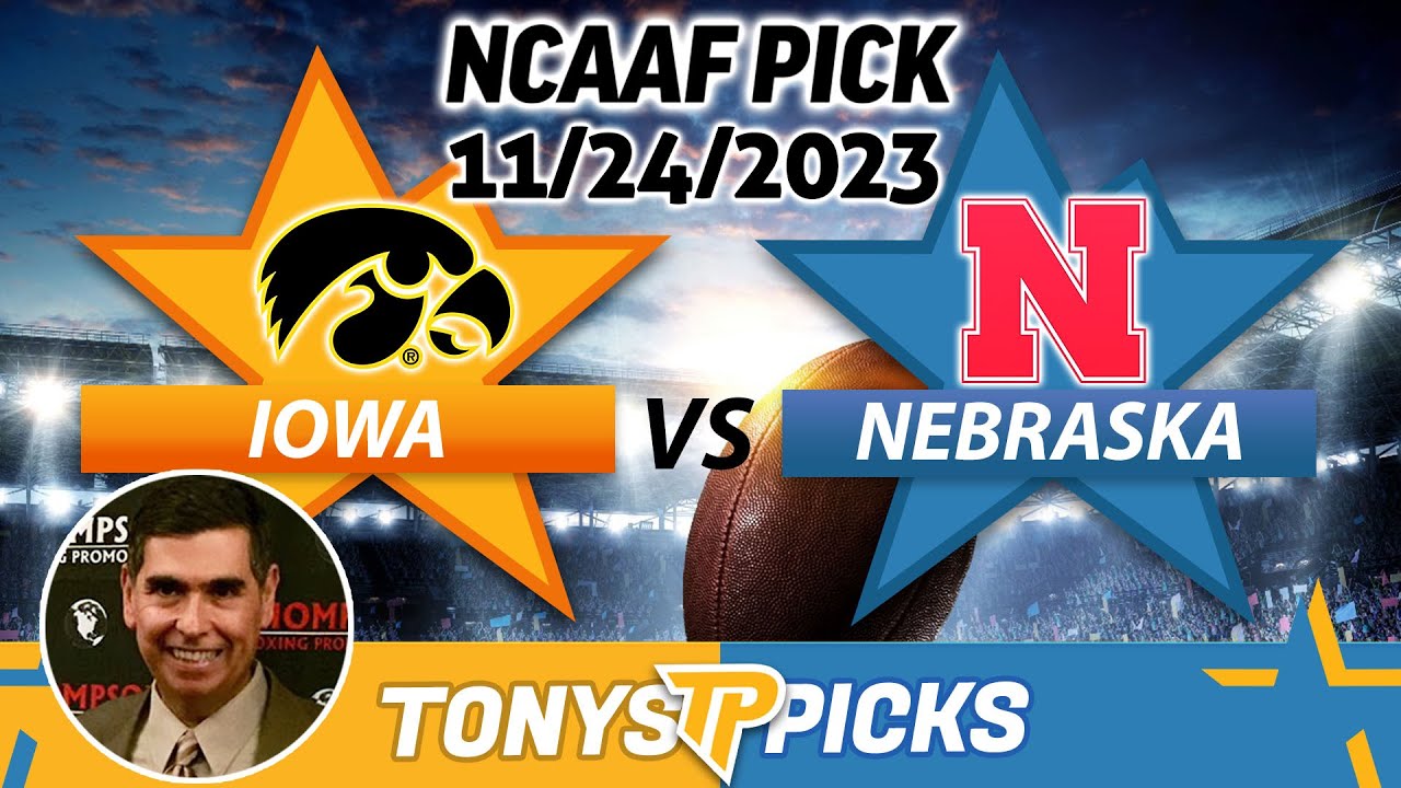Iowa vs Nebraska 11/24/2023 Week 13 FREE College Football Picks and