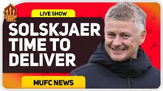 Solskjaer's Last Dance! Man Utd News Now