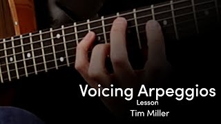 Tim Miller - Voicing Arpeggios