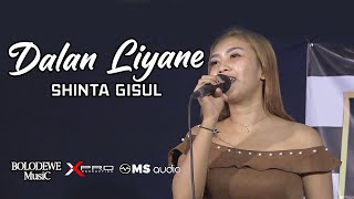 DALAN LIYANE - SHINTA GISUL - BOLODEWE MUSIC
