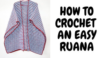 HOW TO CROCHET AN EASY RUANA || CROCHET SHAWL | CROCHET RUANA WRAP