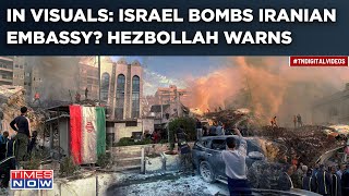 Deadly Israeli Strikes Hit Iran Consulate In Syria | Top Commander Killed | Hezbollah Sounds Warning