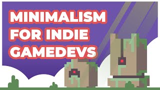 How to Make Your Indie Game Better by Doing... Less? screenshot 3