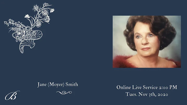 Jane (Moyer) Smith Funeral Service