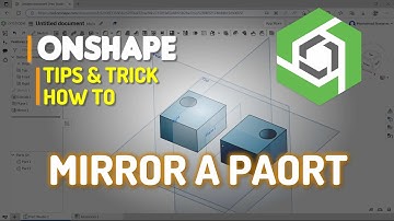 Onshape How To Mirror A Part