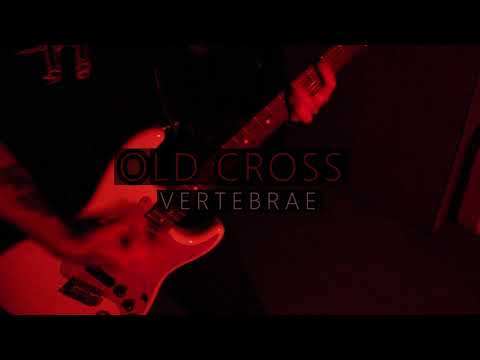 Old Cross - Vertebrae