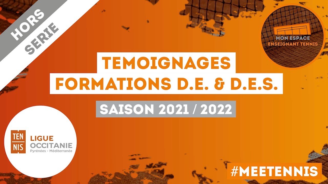 Témoignages sur les Formations D.E. & D.E.S. en Occitanie 🎾