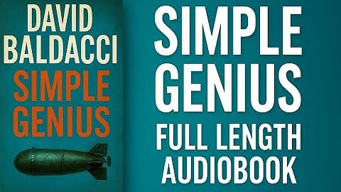 Simple Genius By: David Baldacci || full length audiobook