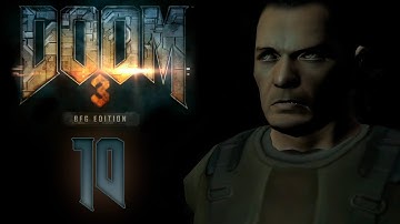 Doom 3 BFG Edition - Прохождение игры на русском - Трансфер связи [#10] | PC