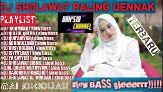 AI KHODIJAH-FULL ALBUM DJ SHOLAWAT BIKIN HATI ADEM||FULL SLOW BASS GLERR||