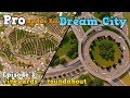 Pro builds his Dream City: Vineyards & roundabout (in Cities: Skylines [Campus DLC])