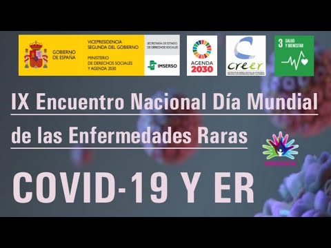 IX Encuentro Nacional Día Mundial de las Enfermedades Raras 2021 - Jornada del día 27