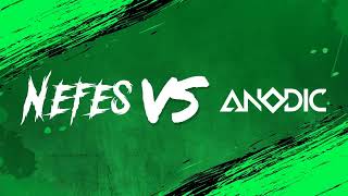 Bass Battle - Anodic VS Nefes (Round 3 Season 2)