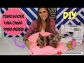 Como hacer cama para perros / DIY -Házla tu mismo - Tips by Natalia Ospina