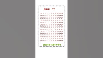 FIND OUT👁️77👁️#IQtest#Eyetest#Math#Gk #BrainExercise#Puzzle#yt #Quiz#Learn#Reels#Views #Viral#Shorts
