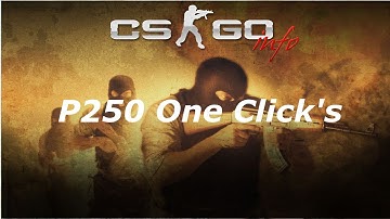 CS:GO Sick P250 One Click
