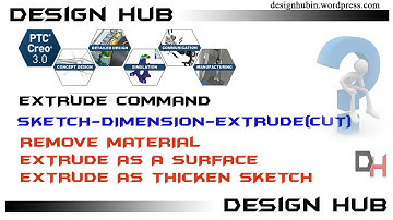 CREO 3.0 tutorial- Extrude & Remove material part-1