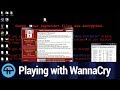 Playing with WannaCry Ransomware