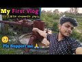 My first vlog   first time on youtube  last bench vlogs  myfirstvlog