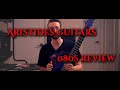 Aristides Guitars 080S 8 String Guitar Review / LONG TERM REVIEW