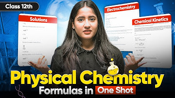 Physical Chemistry Formula in One Shot:  Class 12th Chemistry | Tapur Ma