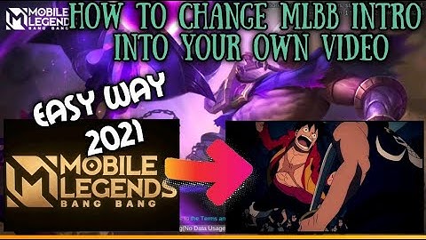 How to change MLBB intro into your own Video/Intro | MLBB
